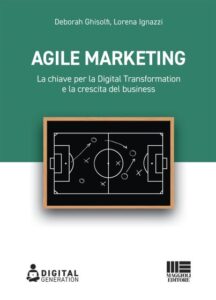 Libro Agile Marketing La chiave per la Digital Transformation e la crescita del business